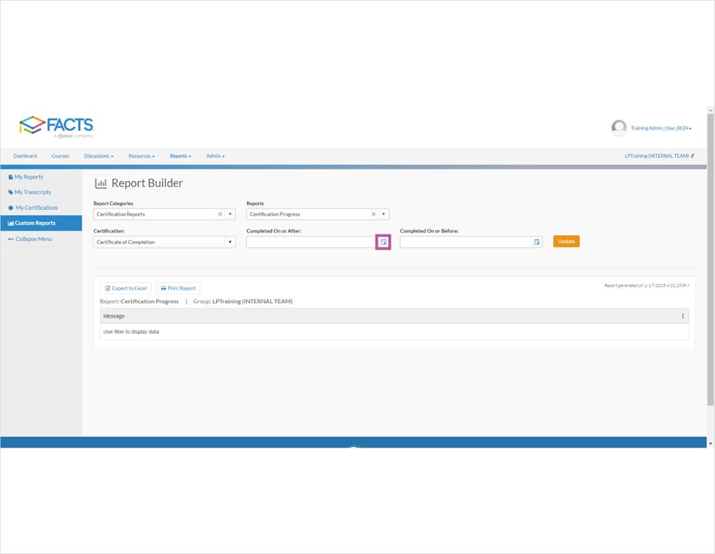 How to Access Certification Progress Reports under the Reports Tab ...